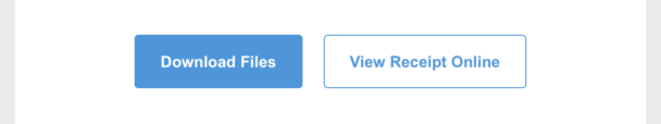 A screenshot of a portion of an email receipt from Plasso that shows a bold “Download Files” button with a secondary “View Receipt Online” button.