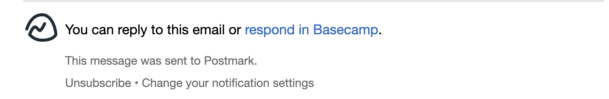 An example of how Basecamp allows customers to unsubscribe from emails
